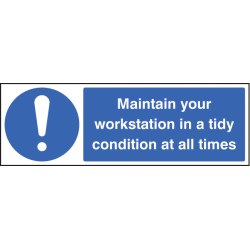 Maintain Your Workstation in a Tidy Condition At All Times - TESTTTTT!!!!! Maintain Your Workstation in a Tidy Condition At All Times - TESTTTTT!!!!!