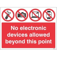 No Electronic Devices Allowed Beyond this Point No Electronic Devices Allowed Beyond this Point