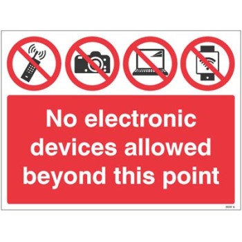 No Electronic Devices Allowed Beyond this Point No Electronic Devices Allowed Beyond this Point