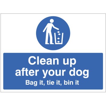 Clean Up After Your Dog Bag it - Tie it - Bin It - TESTTTTT!!!!! Clean Up After Your Dog Bag it - Tie it - Bin It - TESTTTTT!!!!!