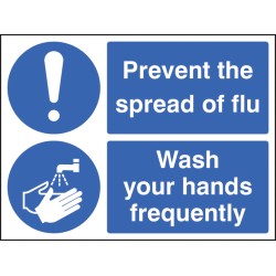 Prevent the Spread of Flu - Wash Your Hands Frequently Prevent the Spread of Flu - Wash Your Hands Frequently
