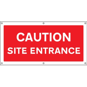 Caution - Site Entrance - Banner with Eyelets - TESTTTTT!!!!! Caution - Site Entrance - Banner with Eyelets - TESTTTTT!!!!!