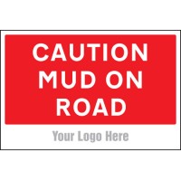 Caution - Mud On Road - Add a Logo - Site Saver - TESTTTTT!!!!! 
