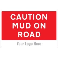 Caution - Mud On Road - Add a Logo - Site Saver - TESTTTTT!!!!! 