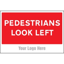 Pedestrians Look Left - Add a Logo - Site Saver - TESTTTTT!!!!! Pedestrians Look Left - Add a Logo - Site Saver - TESTTTTT!!!!!