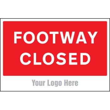 Footway Closed - Add a Logo - Site Saver - TESTTTTT!!!!! 