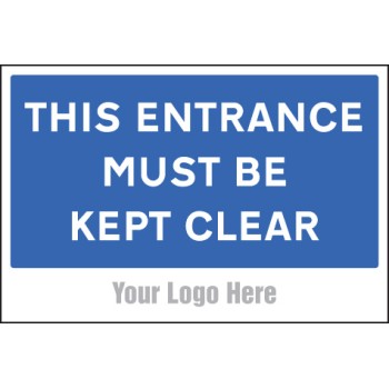 This Entrance Must be Kept Clear - Add a Logo - Site Saver - TESTTTTT!!!!! 