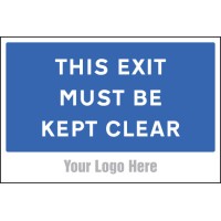This Exit Must be Kept Clear - Add a Logo - Site Saver - TESTTTTT!!!!! 