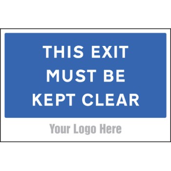 This Exit Must be Kept Clear - Add a Logo - Site Saver - TESTTTTT!!!!! 