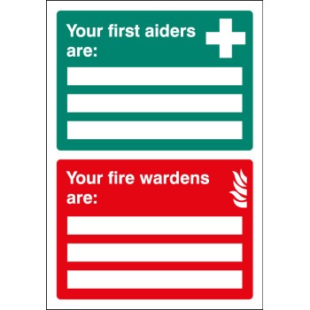 First Aiders / Fire Wardens Are - Adapt-a-Sign - TESTTTTT!!!!! First Aiders / Fire Wardens Are - Adapt-a-Sign - TESTTTTT!!!!!