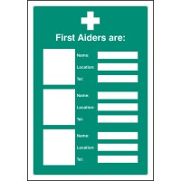 First Aiders Are (Space for 3) - Adapt-a-Sign - TESTTTTT!!!!! First Aiders Are (Space for 3) - Adapt-a-Sign - TESTTTTT!!!!!