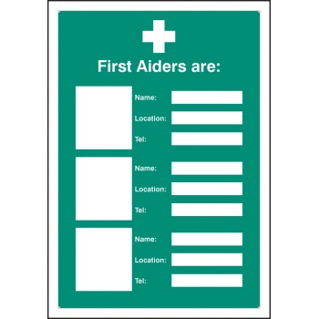 First Aiders Are (Space for 3) - Adapt-a-Sign - TESTTTTT!!!!! First Aiders Are (Space for 3) - Adapt-a-Sign - TESTTTTT!!!!!