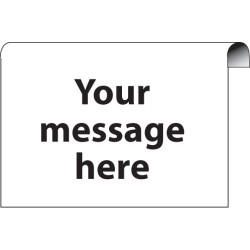 Your Message Here - Roll Top Sign - Landscape - TESTTTTT!!!!! 
