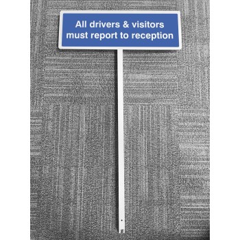 All Drivers & Visitors Must Report to Reception - Verge Sign - TESTTTTT!!!!! All Drivers & Visitors Must Report to Reception - Verge Sign - TESTTTTT!!!!!