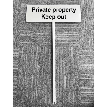 Private Property - Keep Out - Verge Sign - TESTTTTT!!!!! Private Property - Keep Out - Verge Sign - TESTTTTT!!!!!