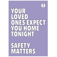 Your Loved Ones Expect You Home Tonight - Poster Your Loved Ones Expect You Home Tonight - Poster