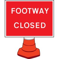 Footway Closed Cone Sign - TESTTTTT!!!!! 