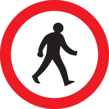 Pedestrians Prohibited - Class R2 - Permanent - TESTTTTT!!!!! Pedestrians Prohibited - Class R2 - Permanent - TESTTTTT!!!!!
