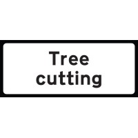 Tree Cutting Supplementary Plate - Class RA1 - Temporary - TESTTTTT!!!!! Tree Cutting Supplementary Plate - Class RA1 - Temporary - TESTTTTT!!!!!