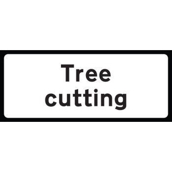 Tree Cutting Supplementary Plate - Class RA1 - Temporary - TESTTTTT!!!!! 