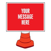 Your Message Here - Rectangular - Cone Sign - TESTTTTT!!!!! 
