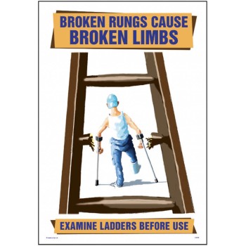 Broken Rungs Cause Broken Limbs - Poster - TESTTTTT!!!!! 