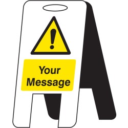 Your Message Here - Lightweight Self Standing Sign - TESTTTTT!!!!! 