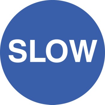 Slow - Floor Graphic - TESTTTTT!!!!! 