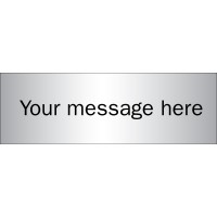 Custom - Brushed Aluminium Effect Sign - 300 x 100mm - TESTTTTT!!!!! Custom - Brushed Aluminium Effect Sign - 300 x 100mm - TESTTTTT!!!!!