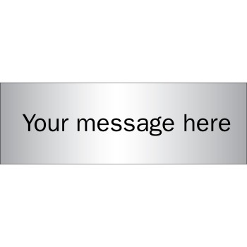 Custom - Brushed Aluminium Effect Sign - 300 x 100mm - TESTTTTT!!!!! Custom - Brushed Aluminium Effect Sign - 300 x 100mm - TESTTTTT!!!!!