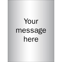 Custom - Brushed Aluminium Effect Sign - 150 x 200mm - TESTTTTT!!!!! Custom - Brushed Aluminium Effect Sign - 150 x 200mm - TESTTTTT!!!!!