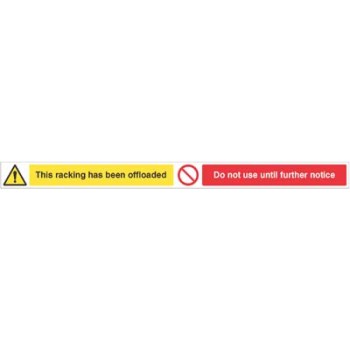 This Racking Has Been Offloaded - Do Not Use until Further Notice This Racking Has Been Offloaded - Do Not Use until Further Notice