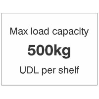 Max load Capacity 500kg UDL Per Shelf Max load Capacity 500kg UDL Per Shelf