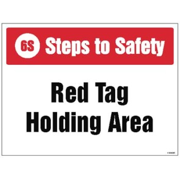 Red Tag Holding Area Red Tag Holding Area