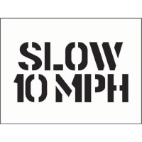 Stencil - Slow 10mph Stencil - Slow 10mph
