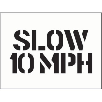 Stencil - Slow 10mph Stencil - Slow 10mph