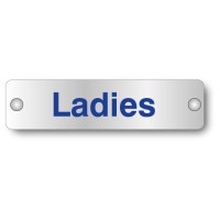 Ladies - Aluminium Visual Impact Sign with Stand-off Locators - TESTTTTT!!!!! Ladies - Aluminium Visual Impact Sign with Stand-off Locators - TESTTTTT!!!!!
