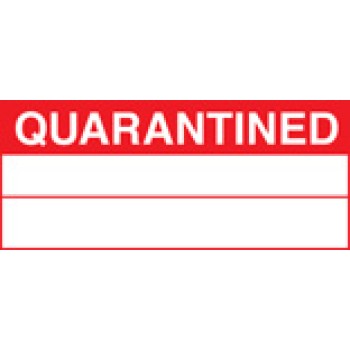 Quarantined (Roll of 100 Labels) - TESTTTTT!!!!! 
