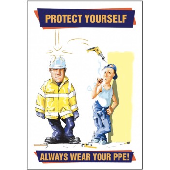 Always Wear Your PPE - Poster - TESTTTTT!!!!! 