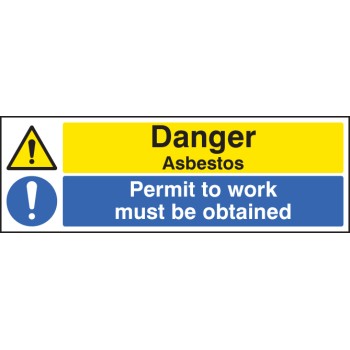 Danger - Asbestos Permit to Work Must be Obtained - TESTTTTT!!!!! Danger - Asbestos Permit to Work Must be Obtained - TESTTTTT!!!!!