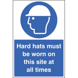 Hard Hats Must be Worn On this Site At All Times - TESTTTTT!!!!! Hard Hats Must be Worn On this Site At All Times - TESTTTTT!!!!!