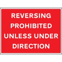 Reversing Prohibited Unless Under Direction - TESTTTTT!!!!! Reversing Prohibited Unless Under Direction - TESTTTTT!!!!!
