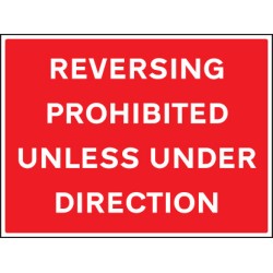Reversing Prohibited Unless Under Direction - TESTTTTT!!!!! Reversing Prohibited Unless Under Direction - TESTTTTT!!!!!