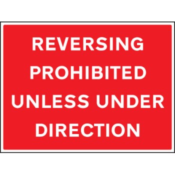Reversing Prohibited Unless Under Direction - TESTTTTT!!!!! Reversing Prohibited Unless Under Direction - TESTTTTT!!!!!