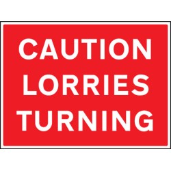 Caution - Lorries Turning - TESTTTTT!!!!! Caution - Lorries Turning - TESTTTTT!!!!!