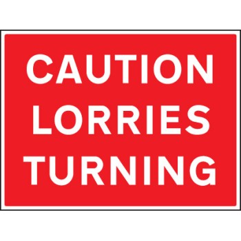 Caution - Lorries Turning - TESTTTTT!!!!! Caution - Lorries Turning - TESTTTTT!!!!!