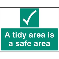 A Tidy Area Is a Safer Area - TESTTTTT!!!!! A Tidy Area Is a Safer Area - TESTTTTT!!!!!