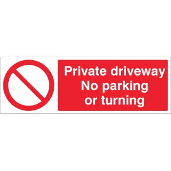 Private Driveway - No Parking or Turning Private Driveway - No Parking or Turning