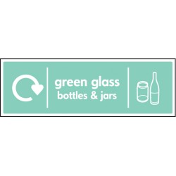 Green Glass Bottles & Jars - WRAP Recycling Sign Green Glass Bottles & Jars - WRAP Recycling Sign