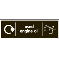 Used Engine Oil - WRAP Recycling Sign Used Engine Oil - WRAP Recycling Sign